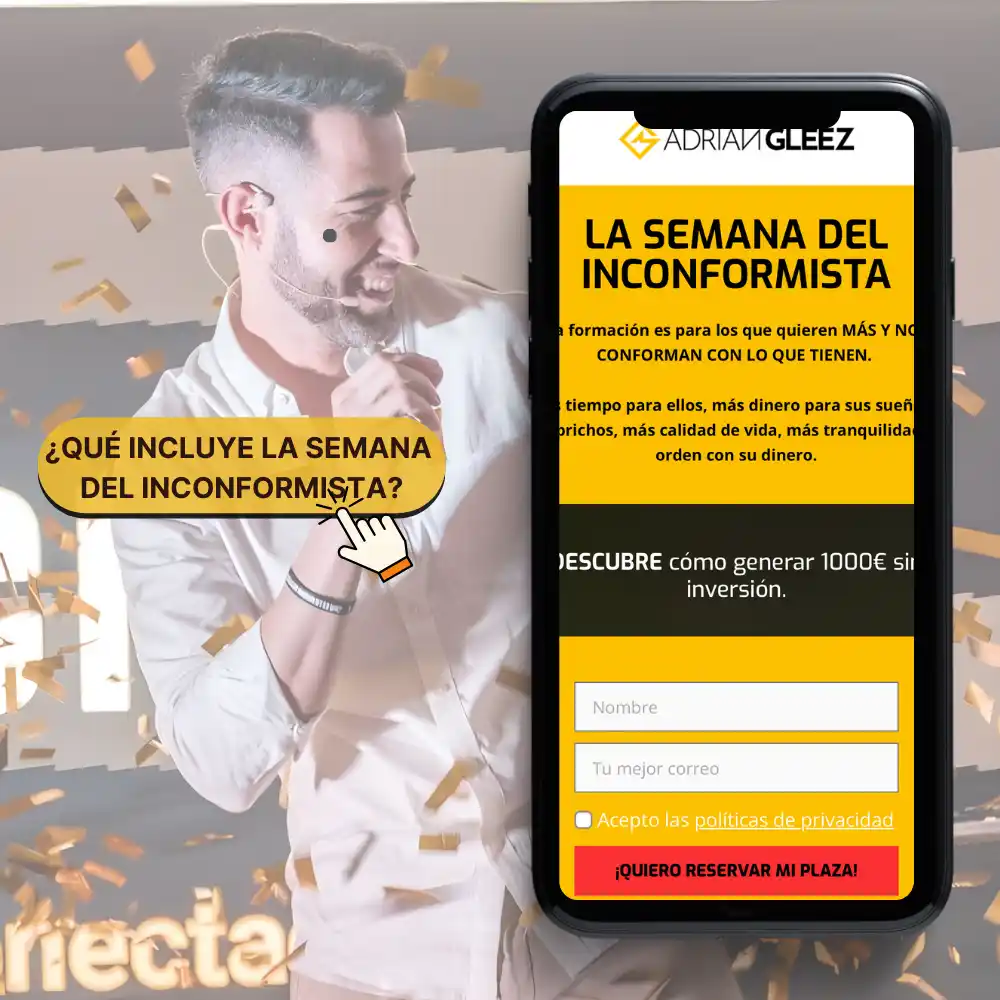 Descubre qué incluye el Evento Online Semana del Inconformista, organizado por Adrian Gleez